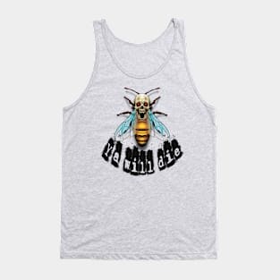 ya will die Tank Top